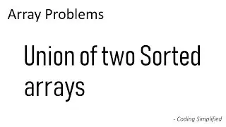 Array - 20: Union of Two Sorted Arrays