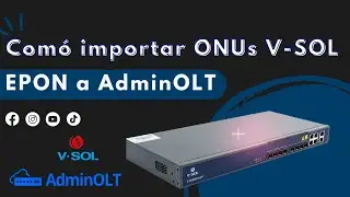Como Importar ONU's VSOL EPON a AdminOLT - AdminOLT
