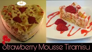 No Bake Strawberry Mousse Tiramisu | Valentines Day Special Dessert