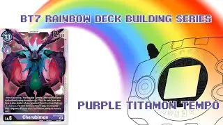 Purple Titamon Hybrid Tempo | BT7 Rainbow Deck Building Series #5 | Digimon Card Game