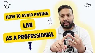 How To Avoid Lender's Mortgage Insurance As A Doctor, Lawyer or Accountant