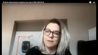 Brigitta Muntendorf on her piece MELENCOLIA