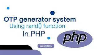 How to create otp system in php | Php project |rand function in php #phpproject @learnwithcode102