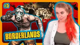 BORDERLANDS | ПЕРВОЕ ПРОХОЖДЕНИЕ НА РУССКОМ | БОРДЕРЛЕНДС | Стрим 5