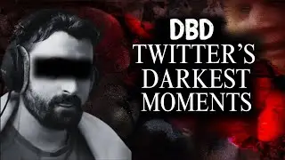 DBD Twitter's Darkest Moments