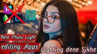 New Photo Editing 2021 Best Star Lighting Tutorial Application 🔥🔥