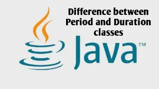 Period and Duration classes in Java 8 | Date Time API