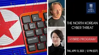 The North Korean Cyber Threat