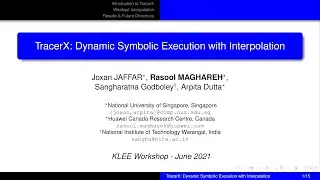 TracerX: Dynamic Symbolic Execution with Interpolation