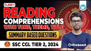 SSC CGL Tier 2 2024 English| Reading Comprehensions with Tone, Theme, Title, Summary Based Questions