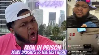 Druski ‘s Live Last Night: Man Calls From Prison Showing PS4, Flatscreens, & Nachos | MAZZYTV