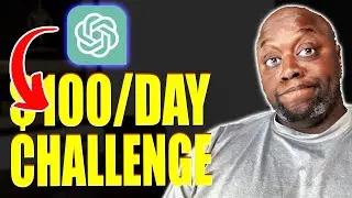 I Asked ChatGPT To Make Me $100 Per Day