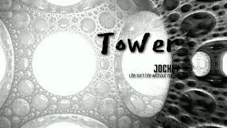 Tower-(Official Video)