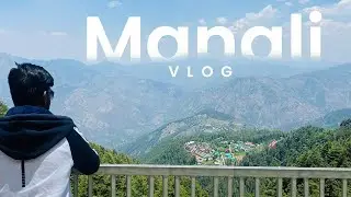 Manali Trip