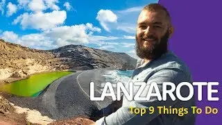 🇮🇨 9 AWESOME Things To Do In Lanzarote 🇮🇨