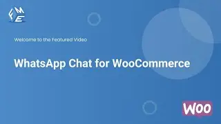 WhatsApp Chat for WooCommerce - FME ADDONS