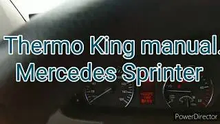 Thermo King manual. Пульт управления рефрежиратором. Как пользоваться
