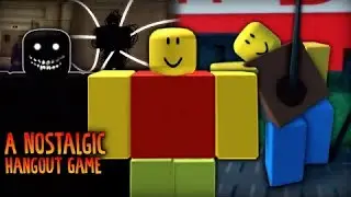 ROBLOX - A Nostalgic Hangout Game - [Full Walkthrough]