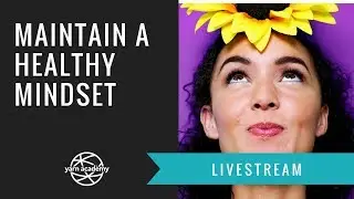 Livestream YarnAcademy Maintain a Healthy Mindset