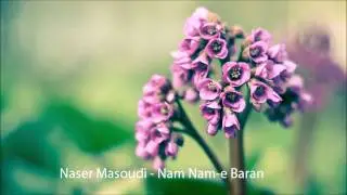 Naser Masoudi - Nam Nam-e Baran