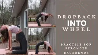 Dropback Into Wheel (Drills for Stronger Backbends)