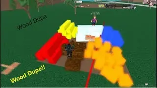 Easy Wood Duplication Glitch!!!  Lumber tycoon 2.
