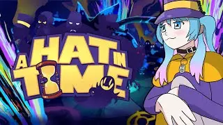 【A HAT IN TIME PT 2】 THE TOILET OF DOOOOOOM! 【Serena Starstruck | Stellar Verse Productions】