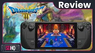 Dragon Quest 3 HD-2D Remake Steam Deck Performance Review - The Best Way To Play The Classic JRPG