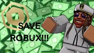 How to SAVE ROBUX 2023