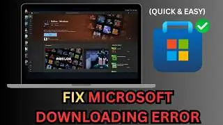 Microsoft Store Apps Not Installing? Try This