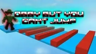 Оби ну Прыгать не можешь | Obby  But You Cant Obby (Roblox)