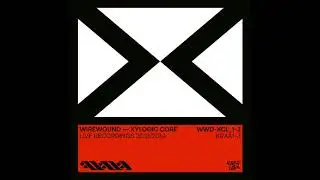 Wirewound - Xylogic Core (Live @ Muradisuono)