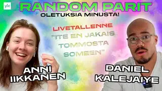 Random parit LIVETALLENNE Anni Iikkanen ja Daniel Kalejaiye