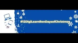 #12DigiLearnRenDaysofChristmas