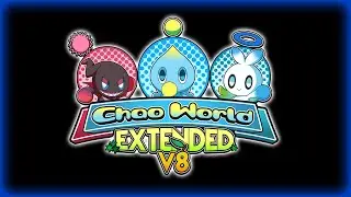 Chao World Extended v8 Release