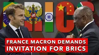 Why France is Knocking on the Doors of BRICS