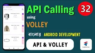 How to make API calls in Android | Volley library |Android Development | Class 31 | CodePro Bro| P 2