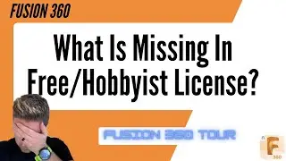 Fusion 360 hobbyist license changes - Missing Features