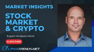 Stock Market & Crypto Analysis June 28 2024 Alphatrends