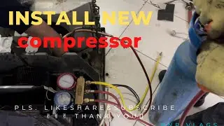Install window air conditioning compressor || flushing system || vacuum and charging freon