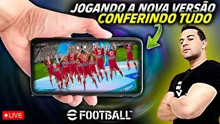 JOGANDO O NOVO EFOOTBALL 2024 MOBILE MELHORADO,O MELHOR UPDATE DE TODOS OS TEMPOS,THE KING IS BACK