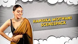Hansika Motwani cuts | birthday special | scenespack for editing | hansika scenepacks @a8xfx