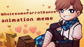 Wholesome Parrot Dance |Тринадцать Огней| Лололошка | (animation meme)