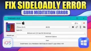 FIX Guru Meditation Error in Sideloadly (100% Working)