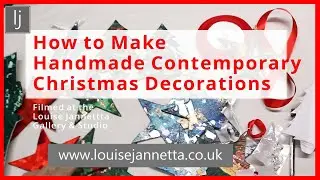 How to Make Fail-Safe Contemporary Xmas Decorations Utilising Mark-making Acrylic Abstracts and Card