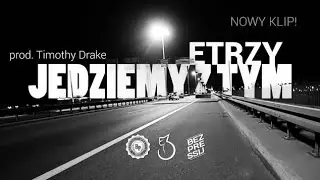 ETRZY | Jedziemy z tym (Beat by Timothy Drake)