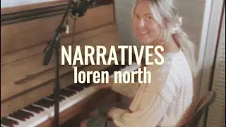 loren north | narratives (OFFICIAL VIDEO IN THE STUDIO)