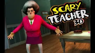 Scary Teacher 3D GamePlay.