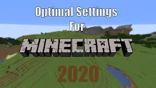 Best Minecraft Settings For Optimal FPS 2020 *NO CLIENTS*