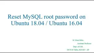 Reset MySQL root password on Ubuntu 16 04 and 18 04